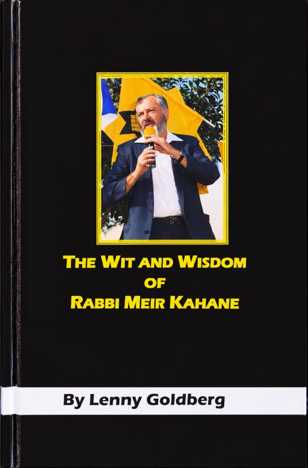 The Wit and Wisdom of Rabbi Meir Kahane